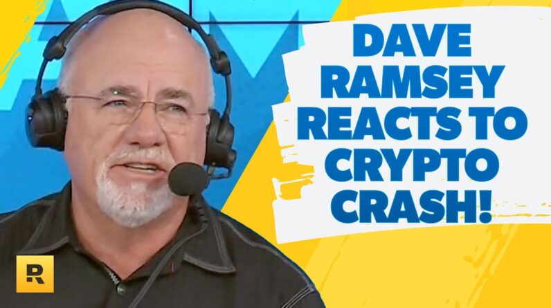 Dave Ramsey Reacts To Crytpo Scams and Bitcoin's Crash!