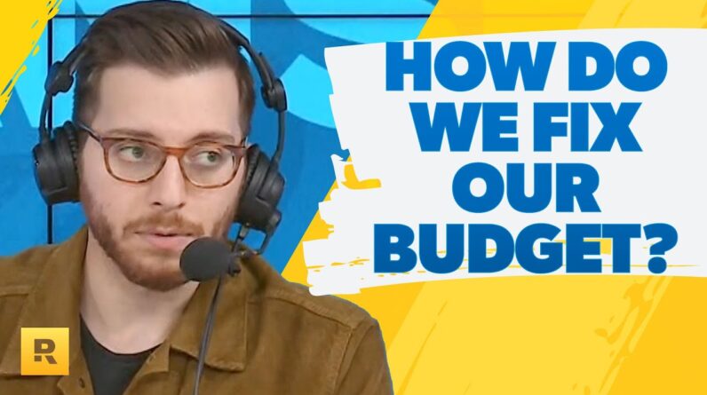 How Do We Improve Our Budget?