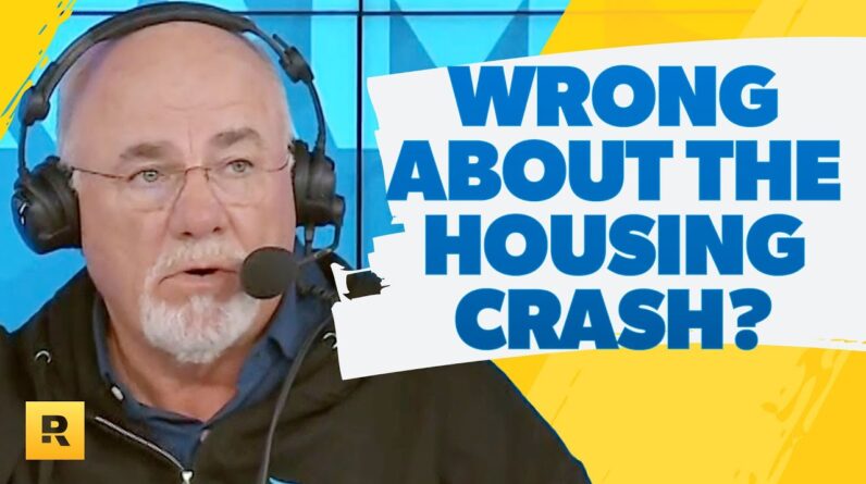 Is Dave Ramsey Still Right About The Housing Market Not Crashing?