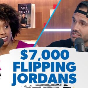 How I Made $7,000 Flipping Jordans