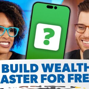 How to Build Wealth FASTER Using This FREE App!
